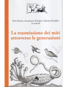 La trasmissione dei miti attraverso le generazioni