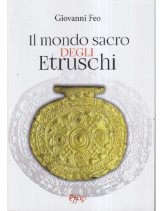 Il mondo sacro degli etruschi