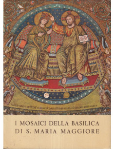I mosaici della basilica di S. Maria Maggiore
