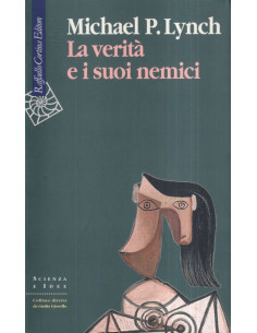 La verità e i suoi nemici