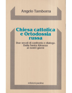 Chiesa cattolica e Ortodossia russa