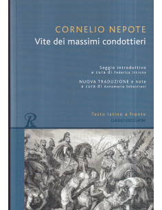 Vite dei massimi condottieri