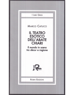 Il teatro esotico dell'abate Chiari