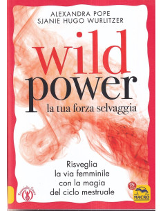 Wild power la tua forza selvaggia
