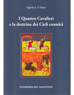 I Quattro Cavalieri e la dottrina dei Cicli cosmici
