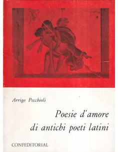 Poesie d'amore di antichi poeti latini