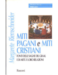 Miti Pagani e Miti Cristiani