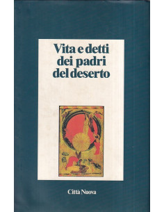 Vita e detti dei Padri del deserto