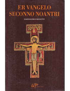 Er Vangelo seconno noantri