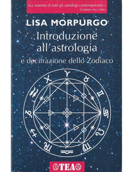 Introduzione all'astrologia e decifrazione dello Zodiaco