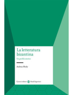 La letteratura bizantina