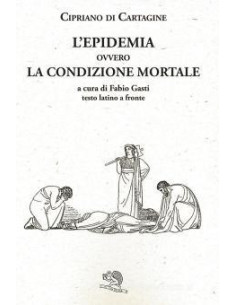 L' epidemia ovvero La condizione mortale