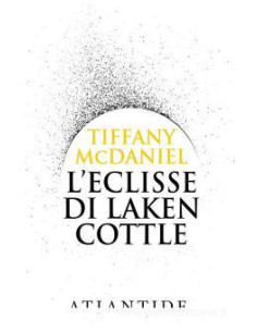 L' eclisse di Laken Cottle
