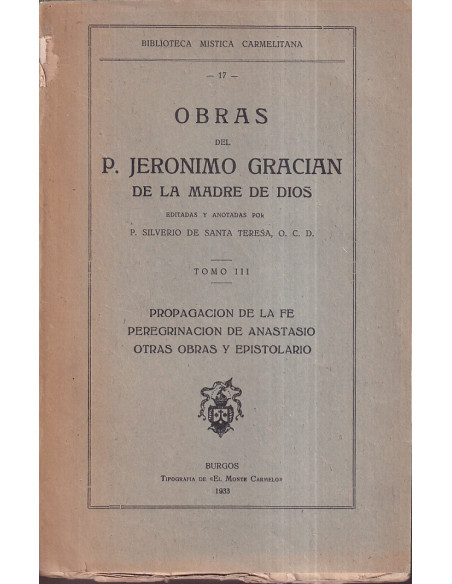 Obras del p. Jeronimo Gracian de la Madre de Dios