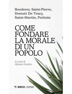 Come fondare la morale di un popolo