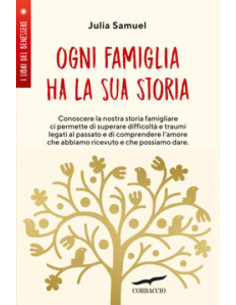 Ogni famiglia ha la sua storia