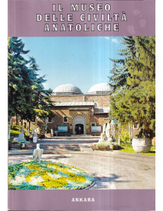 Il Museo delle Civiltà Anatoliche