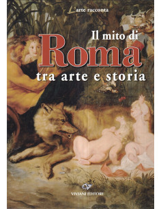 Il mito di Roma