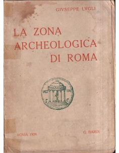 La zona archeologica di Roma