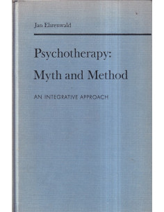 Psychotherapy: Myth and Method