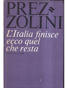L'Italia finisce ecco quel che resta