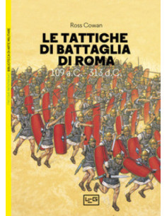 Le tattiche di battaglia di Roma