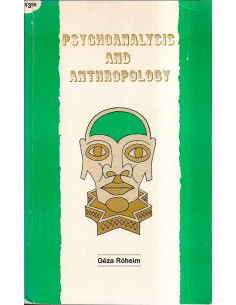 Psychoanalysis and Anthropology