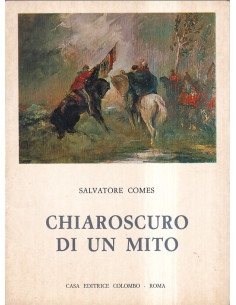 Chiaroscuro di un mito