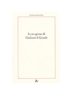 Le res gestae di Giuliano il Grande