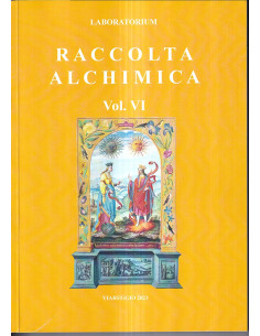 Raccolta alchimica Vol. VI