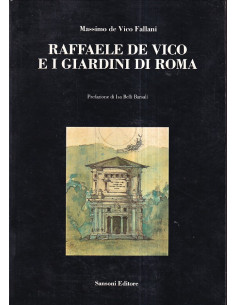 Raffaele De Vico e i giardini di Roma