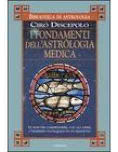 I fondamenti dell'astrologia medica