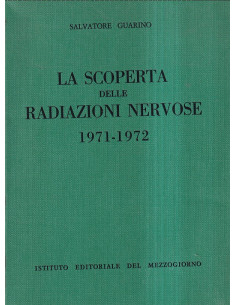 La scoperta delle radiazioni nervose