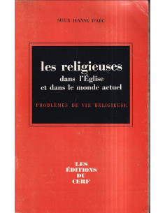 Les religieuses dans l'Eglise et dans le monde actuel