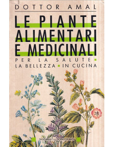 Le piante alimentari e medicinali