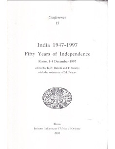 India 1947-1997. Fifty Years of Independence