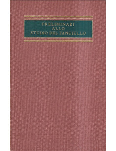 Preliminari allo studio del fanciullo