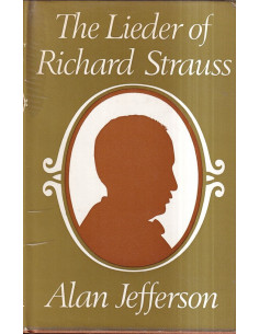 The Lieder of Richard Strauss