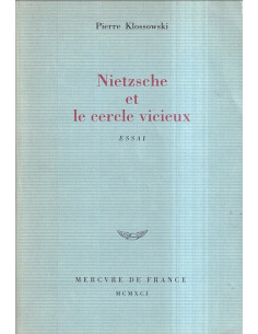 Nietzsche et le cercle vicieux