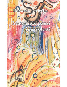 Muovendo passi inascoltati