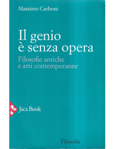 Il genio è senza opera