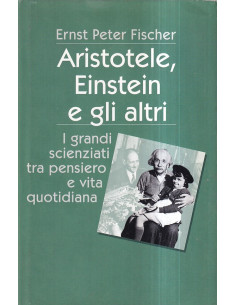 Aristotele, Einstein e gli altri