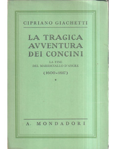 La tragica avventura dei Concini