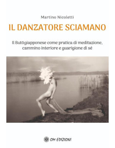 Il danzatore sciamano