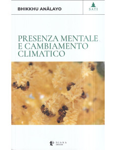 Presenza mentale e cambiamento climatico