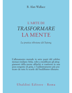 L' arte di trasformare la mente