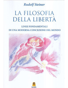 La filosofia della libertà