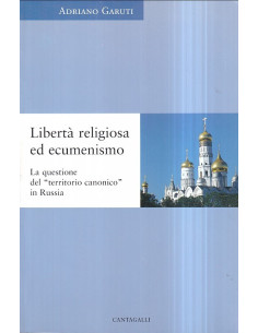 Libertà religiosa ed ecumenismo