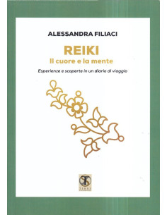 Reiki. Il cuore e la mente