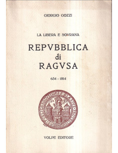 La libera e sovrana Repubblica di Ragusa